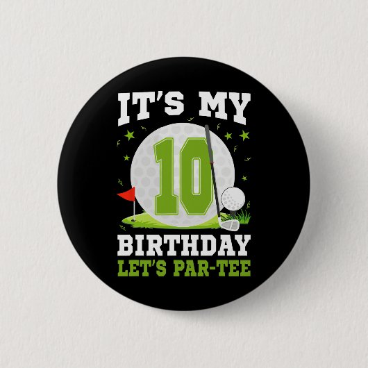 Lasst uns Par-tee feiern, ich werde 10 Jahre alt G Button (Vorderseite)