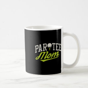 Lasst uns Par Tee Mom Lustiges Golf-Shirt Wortspie Kaffeetasse