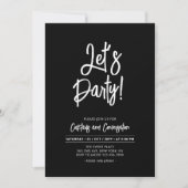 Lasst uns Party | Chic Brush Script jedes Occasion Einladung (Vorderseite)