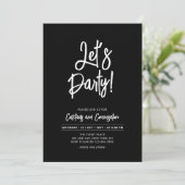 Lasst uns Party | Chic Brush Script jedes Occasion Einladung (Stehend Vorderseite)