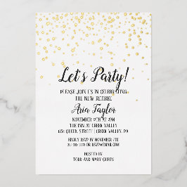 Lasst uns Party Confetti Rente Party Gold Folieneinladung