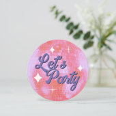 Lasst uns Party Disco Ball Geburtstag Einladung (Stehend Vorderseite)