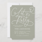 Lasst uns Party | Elegante Script Sage Green Chris Einladung (Vorderseite)
