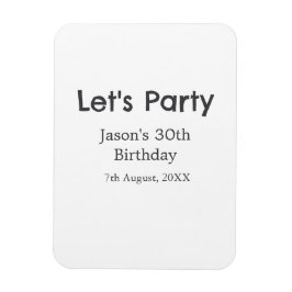 Lasst uns Party glücklich 30. Geburtstag, einfache Magnet