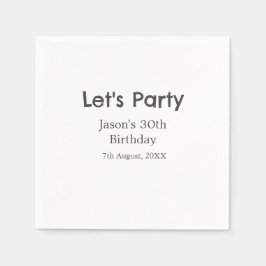 Lasst uns Party glücklich 30. Geburtstag, einfache Serviette