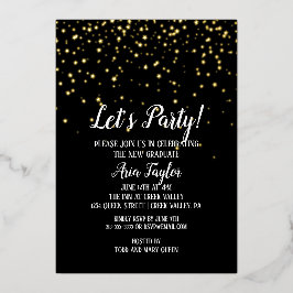 Lasst uns Party Gold Confetti auf Black Abschluss Folieneinladung