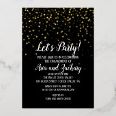 Lasst uns Party Gold Confetti auf Black Verlobung Folieneinladung (Vorderseite)