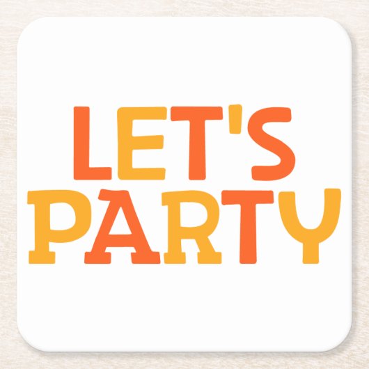 Lasst uns Party machen. Rechteckiger Pappuntersetzer (Vorderseite)