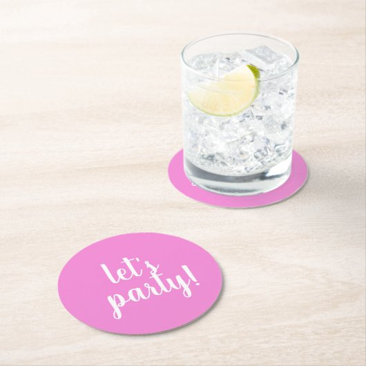 Lasst uns Party machen! - Runder Pappuntersetzer (Vor Ort)