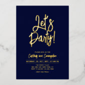 Lasst uns Party | Navy Blue Chic Script Party Even Folieneinladung (Vorderseite)