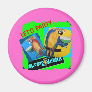 Lasst uns Party - Papageien Magnet