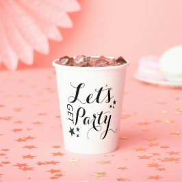 Lasst uns Party Paper Cup holen Pappbecher