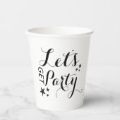 Lasst uns Party Paper Cup holen Pappbecher (Vorderseite)