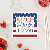 Lasst uns Party wie 1776 machen | 4. Juli Party Serviette (Beispiel)