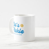 Lasst uns Pickle Cooler Retro Personalisierter Tex Kaffeetasse (Vorderseite Links)