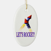 Lasst uns Rakete Keramik Ornament (Rechts)