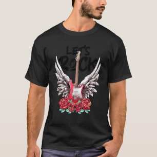 Lasst uns Rocken E-Gitarren Rock&Roll Vintage Rock T-Shirt