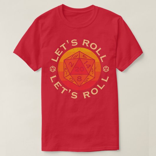 Lasst uns rollen T-Shirt (Design vorne)