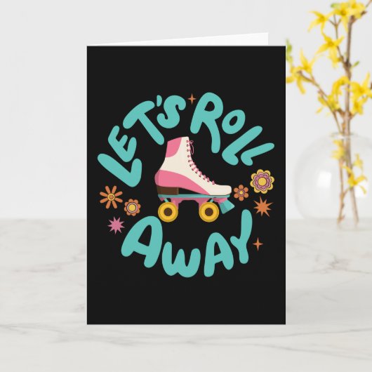Lasst uns Roller-Skate wegrollen Karte (Gelbe Blume)