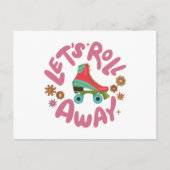 Lasst uns Roller-Skate wegrollen Postkarte (Vorderseite)