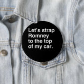 Lasst uns Romney oben auf meinem Auto anziehen.png Button (Beispiel)