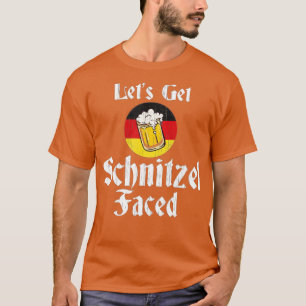 Lasst uns Schnitzel vor das deutsche BierOktoberfe T-Shirt