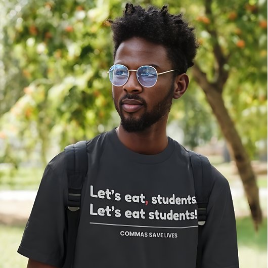 Lasst uns Schüler essen - Lustiger Lehrer T-Shirt