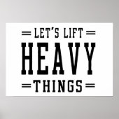 Lasst uns schwere Dinge aufheben Poster (Vorne)