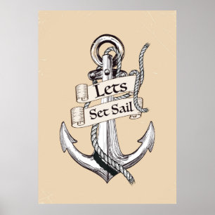 Lasst uns Segel setzen Vintage-Nautikposter Poster