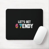 Lasst uns Sendy 67 Eiscreme 7endy 6 7endy 67 Meme  Mousepad (Mit Mouse)
