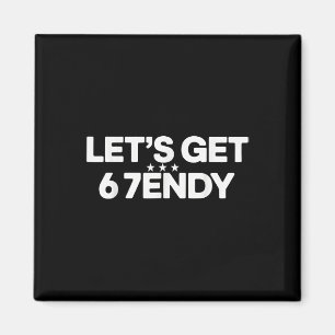 Lasst uns Sendy 67 Six Seven Meme werden Magnet