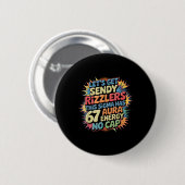 Lasst uns Sendy Rizzlers 67 Aura Meme Design _1  Button (Vorne & Hinten)