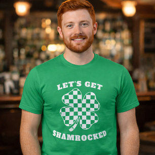 Lasst uns Shamrocked werden Lustiger St. Patricks T-Shirt