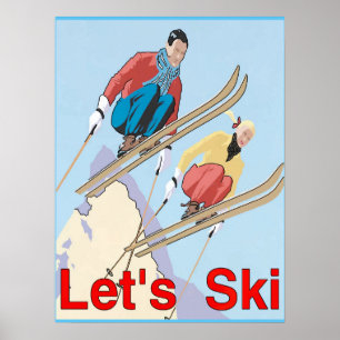 Lasst uns Ski fahren Poster
