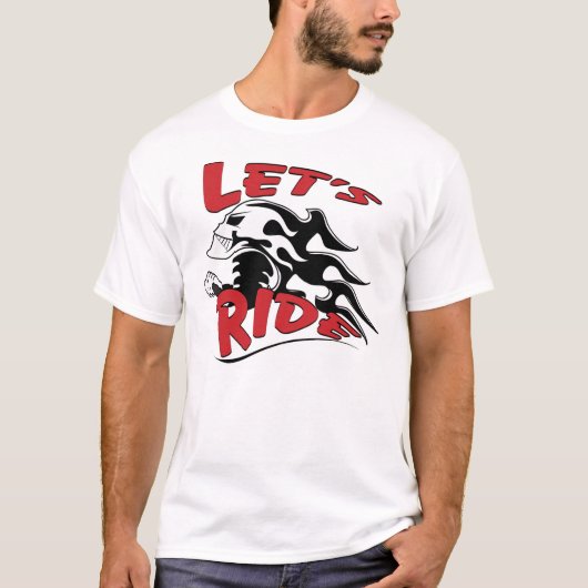 Lasst uns Skull fahren T-Shirt (Vorderseite)