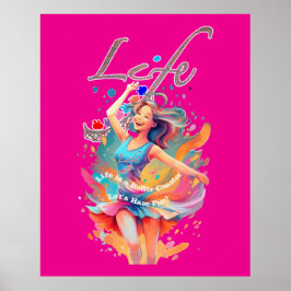 Lasst uns Spaß haben, Leben ist eine Achterbahn Poster