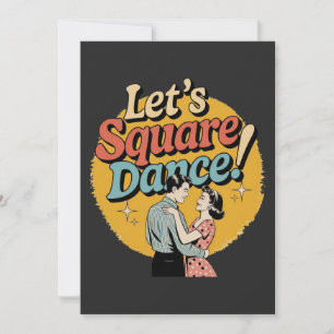 Lasst uns Square Dance Retro Square Dance-Geschenk Einladung