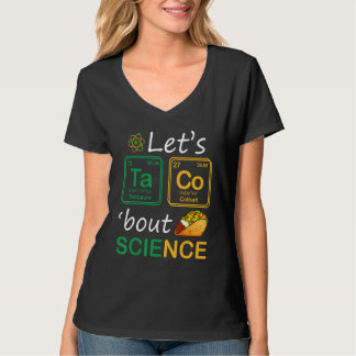 Lasst uns Taco "Bout Science Teachers Back to Scho T-Shirt