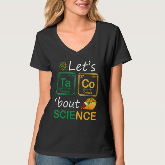 Lasst uns Taco "Bout Science Teachers Back to Scho T-Shirt (Vorderseite)