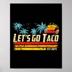 Lasst uns Taco Est 2025 Lustiges Retro-Golf-Taco-C Poster