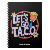 Lasst uns Taco Funny Design kühne Zitate Männer un Notizblock (Vorderseite)