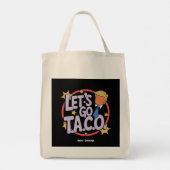 Lasst uns Taco Funny Design kühne Zitate Männer un Tragetasche (Rückseite)