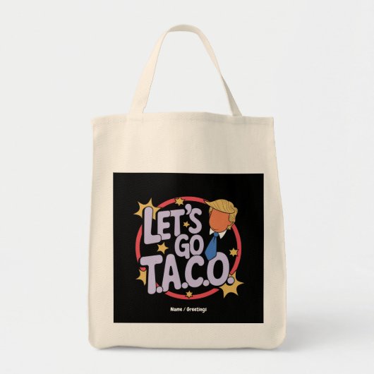 Lasst uns Taco Funny Design kühne Zitate Männer un Tragetasche (Vorne)