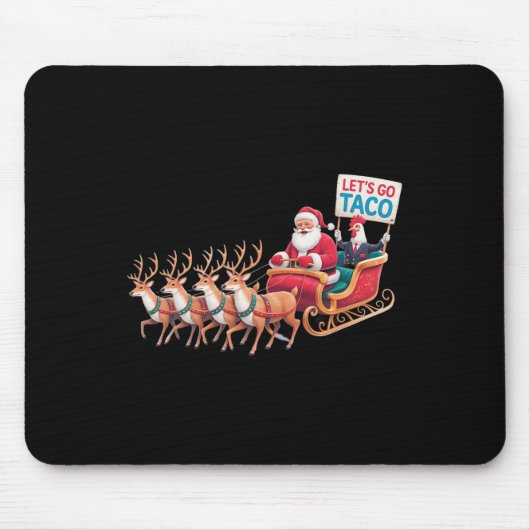 Lasst uns Taco gehen - Lustige Schlittenfahrt mit Mousepad (Vorne)
