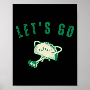 Lasst uns Taco Lustiges Vintage Nostalgie Lasst un Poster
