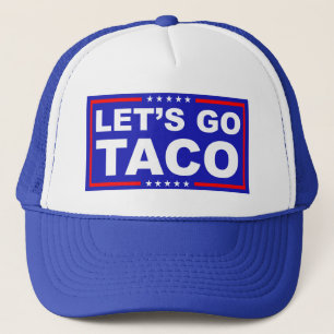 Lasst uns Taco Politischer Humor gehen Truckerkappe