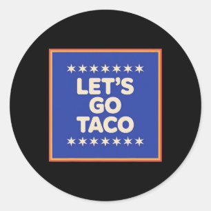 Lasst uns Taco Shirt gehen Taco 18 Runder Aufkleber