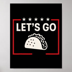 Lasst uns Taco Shirt gehen Taco 22 Poster