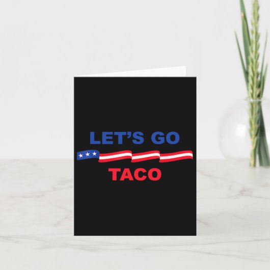 Lasst uns Taco Shirt gehen Taco 37 Karte (Vorderseite)