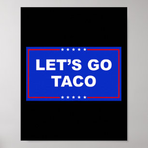 Lasst uns Taco-Shirt Lustiges Lasst uns Taco 6 Poster